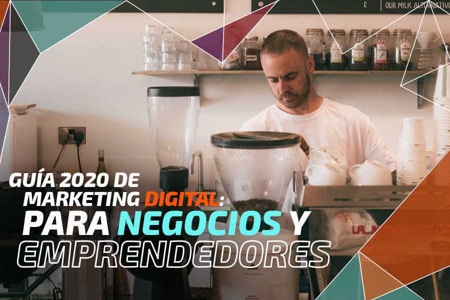 Marketing Digital para negocios y emprendedores